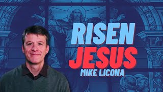 Risen Jesus  Dr Mike Licona [upl. by Dnomzed]