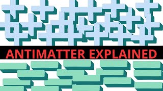 Antimatter explained [upl. by Eloccin]