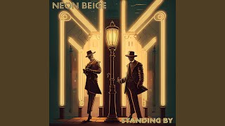 Standing By feat Monty Biggins [upl. by Aerdnek]