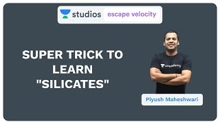 Super Trick to Learn quotSILICATESquot  Piyush Maheshwari [upl. by Hu]