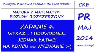 Zadanie 6 Matura z matematyki Maj 2014 PR Planimetria dowodzenie [upl. by Atiuqet123]