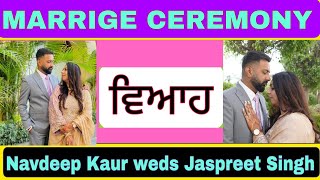 Navdeep kaur weds Jaspreet Singh [upl. by Farl]