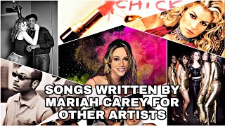 10 Songs Written By Mariah Carey For Other Artists [upl. by Puglia]