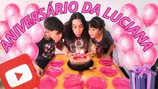 Fizemos uma festa pra Luciana [upl. by Faith855]