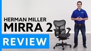 Herman Miller Mirra 2 Ergonomic Chair Review [upl. by Wernda464]