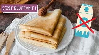 Crêpes recette sans lait  cest la Chandeleur [upl. by Artina]