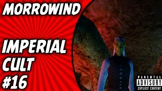 Morrowind Gameplay Imperial Cult Quest 16 Pledge from Canctunian Ponius Walkthrough [upl. by Nytsuj375]