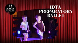 IDTA Preparatory Ballet Syllabus  Walsh Theatre Arts [upl. by Georgeanne732]