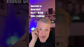 Generalist or Specialist Day 5  30 Day Video Challenge 30dayvideochallenge [upl. by Erdreid543]