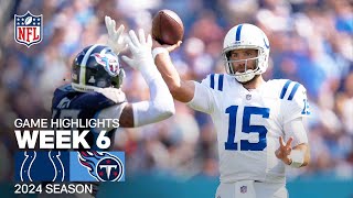 Indianapolis Colts vs Tennessee Titans  2024 Week 6 Game Highlights [upl. by Dawkins]