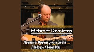 Seymenler Bayrağı Çeksin Gidelim  Hüdayda  Kozan Dağı [upl. by Franci]