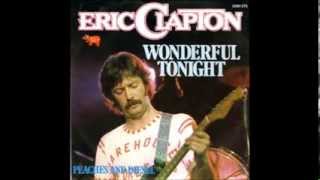 Eric Clapton  Wonderful Tonight  Release 1977 [upl. by Kcirredal]