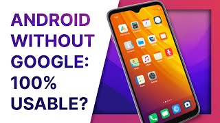 Android without Google is now 100 usable [upl. by Orelle]