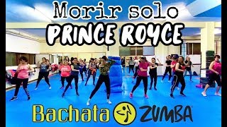 ZUMBA BACHATA  Morir Solo  Prince Royce  ZIN Laura García Amores [upl. by Airolg]