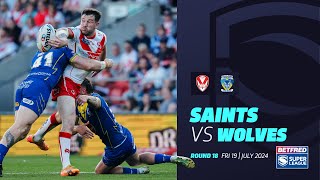 Highlights  St Helens v Warrington Wolves  2024 Betfred Super League Round 18 [upl. by Keram]