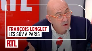 LengletCo  Le coup de gueule de François Lenglet contre la décision antiSUV de Paris [upl. by Nylarad]