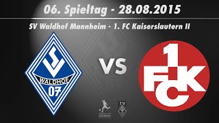 SV Waldhof Mannheim 07 vs 1 FC Kaiserslautern II 6 Spieltag 1516 [upl. by Rollecnahc]