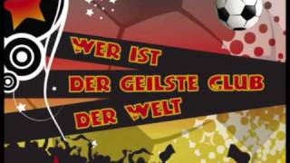 Rick Arena  Wer ist der geilste Club der Welt  WM Song 2010 [upl. by Ellehcrad]