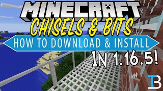 How To Download amp Install Chisels amp Bits in Minecraft 1165 [upl. by Goat]