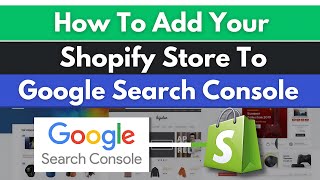 How to Add Your Shopify Store to Google Search Console and Increase Traffic Hindi [upl. by Akemot357]