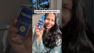 Vaseline has a hair tonic 😳😅 shorts [upl. by Nivag]