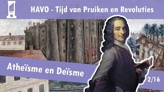 02 Pruiken en Revoluties  De verlichting  Atheïsme en deïsme [upl. by Nosnehpets709]