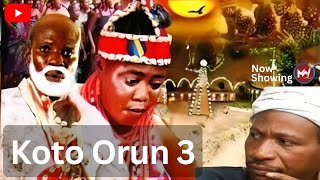 Koto Orun Part 3  Full Movie of Old Epic Yoruba Film  Ajileye Film Production [upl. by Ahsitul]