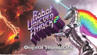 Robot Unicorn Attack 2 Soundtrack 1 quotLand of Rainbowsquot [upl. by Earised]