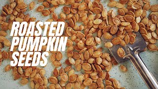 The Secret to Perfectly Roasted Pumpkin Seeds [upl. by Radnaskela811]