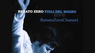 Vivo  Renato Zero  15 Figli del Sogno  RzChannel [upl. by Murry81]