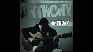 Anthony  Solo infatuazione [upl. by Gardie]