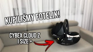 WYBRALIŚMY FOTELIK CYBEX CLOUD Z iSIZE [upl. by Wane]