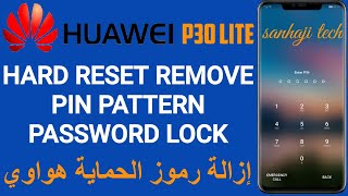 Hard reset Huawei P30 Lite MAR LX1A Remove pin pattern password lock 2023 [upl. by Lontson]