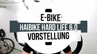 EBike Vorstellung Haibike Hard Life 60 2018 [upl. by Solotsopa]