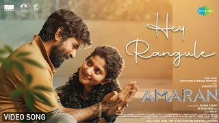 Hey Rangule  Video Song  Amaran  Sivakarthikeyan Sai Pallavi  GV Prakash  Rajkumar Periasamy [upl. by Salomone]