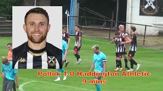 Pollok v Haddington Athletic  20th July 2024  Just the Goals [upl. by Saeger]