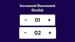 Button with Increment and Decrement Number  HTML CSS and JavaScript [upl. by Irrot]