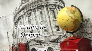 Autumn in Oxford UK [upl. by Derfla]