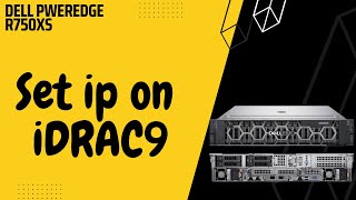 How to set ip on iDRAC9 port on Dell R750xs [upl. by Darraj]