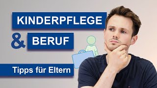 Pflege von Kindern und Beruf vereinbaren  Hilfen für Eltern [upl. by Arraes265]