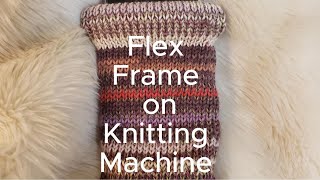 Flex Frame Bag On Knitting Machine [upl. by Fein]