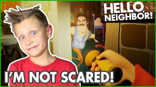 Im Not Scared  Hello Neighbor [upl. by Netsryk]