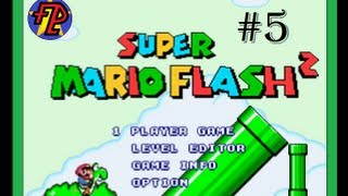 Super Mario Flash 2 Main Game  Finale [upl. by Lebatsirhc]