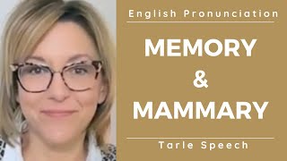 How to pronounce MEMORY amp MAMMARY  American English Embarrassing Mistake Pronunciation Lesson [upl. by Pompei926]