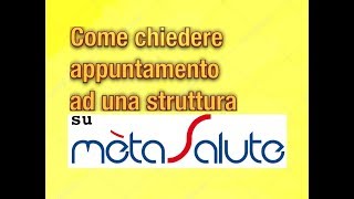 Come richiedere appuntamento con Metasalute [upl. by Aramen823]