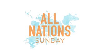 All Nations [upl. by Balfore616]