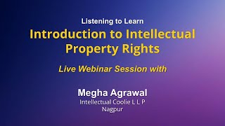 Listening to Learn Introduction to Intellectual Property Rights [upl. by Eendys]