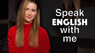 Improve your Speaking and Conversational skills with me  English Speaking Practice [upl. by Ahsimaj]