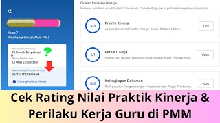 Di Bawah Ekspektasi Butuh Perbaikan Cek Rating Nilai Praktik Kinerja amp Perilaku Kerja Guru di PMM [upl. by Jere]