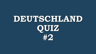 Deutschland Quiz 2 allgemeinwissen [upl. by Fairleigh]